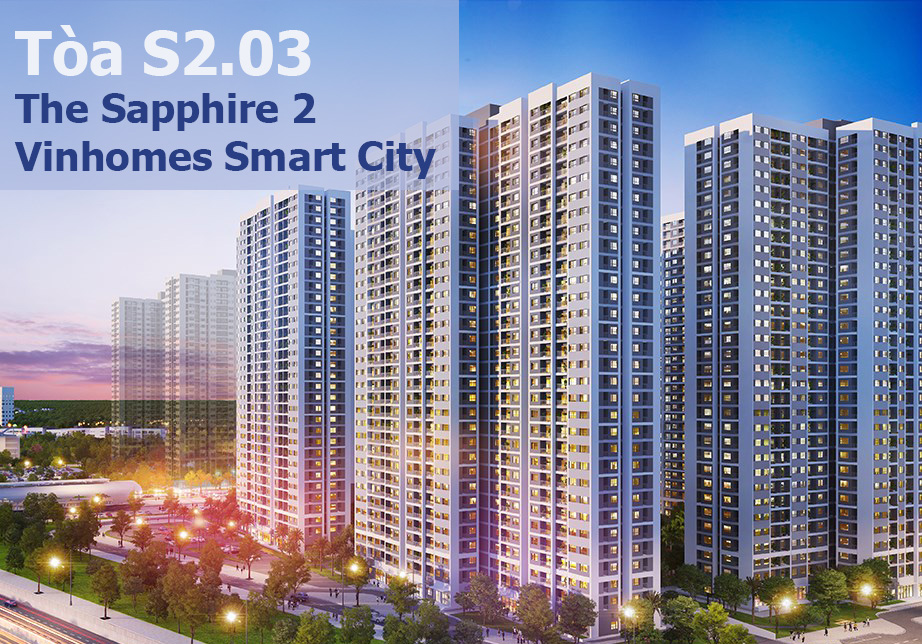 Tòa S2.03 The Sapphire 2 Vinhomes Smart City
