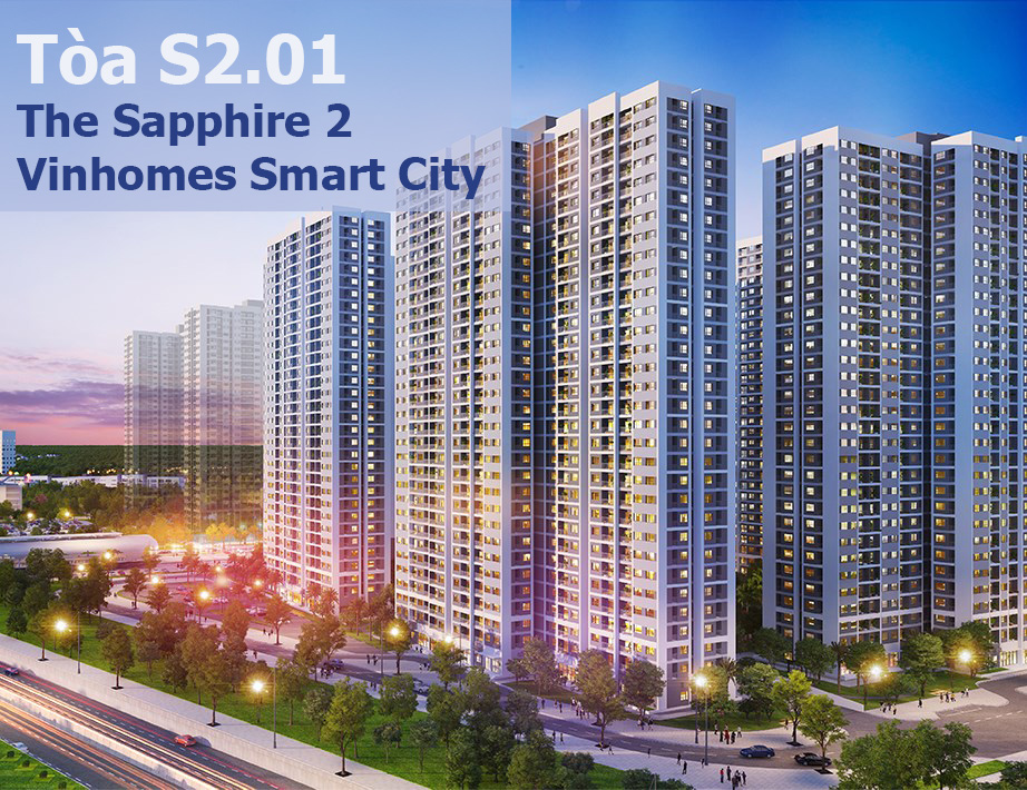 Tòa S2.01 The Sapphire 2 Vinhomes Smart City