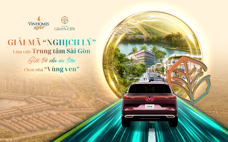 Vì sao người trẻ rời trung tâm Sài Gòn để sống vùng ven? Góc nhìn đầu tư từ Vinhomes Green City