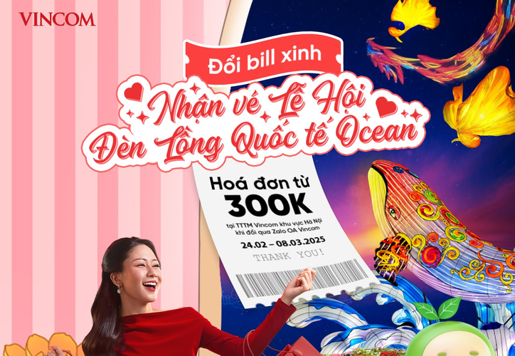 Mua sắm tại Vincom – Nhận vé miễn phí Lễ hội Đèn lồng Quốc tế Ocean 2025: Trải nghiệm sống gắn liền tiện ích và giá trị đầu tư