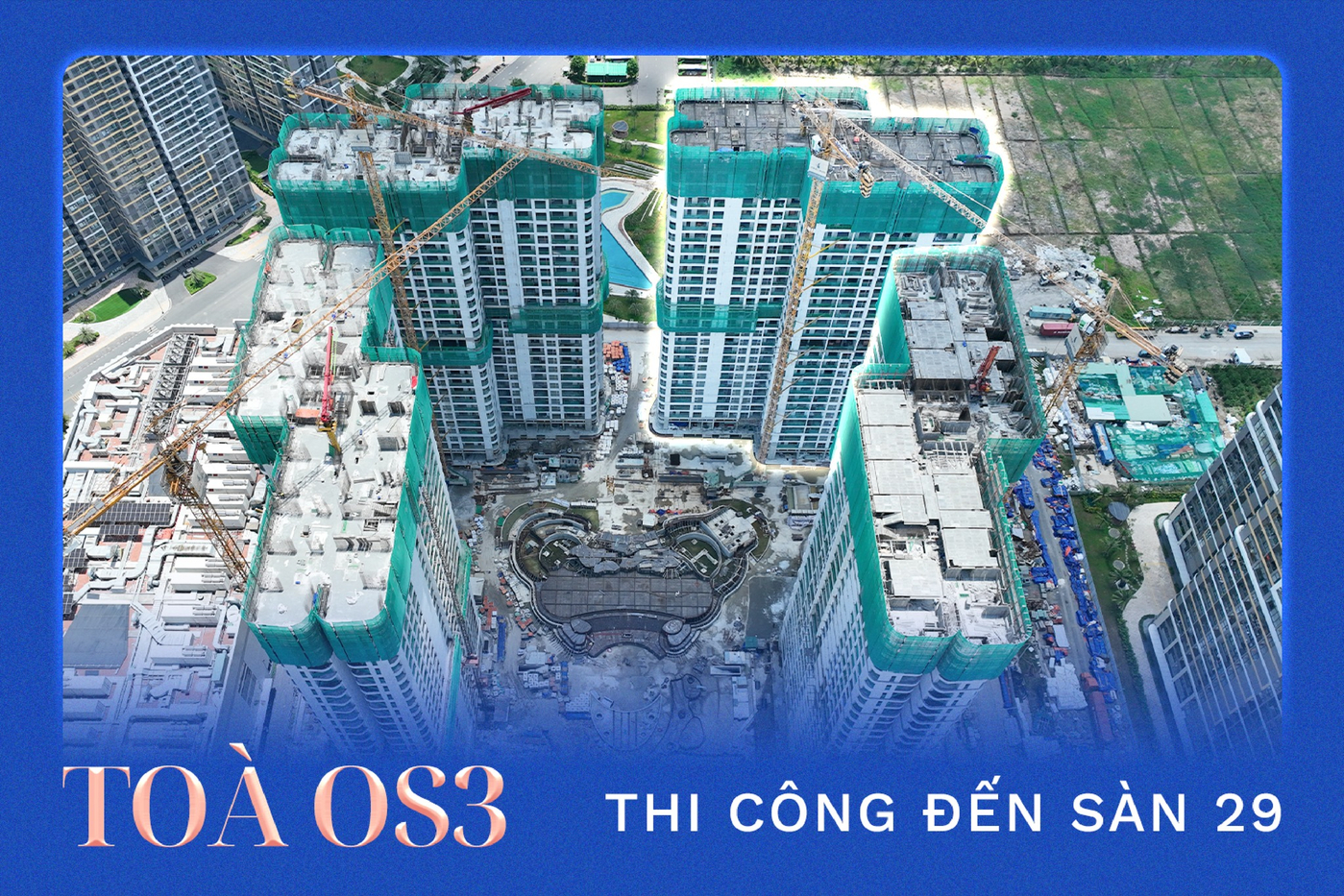 Tòa OS3 – Đang thi công đến tầng 29